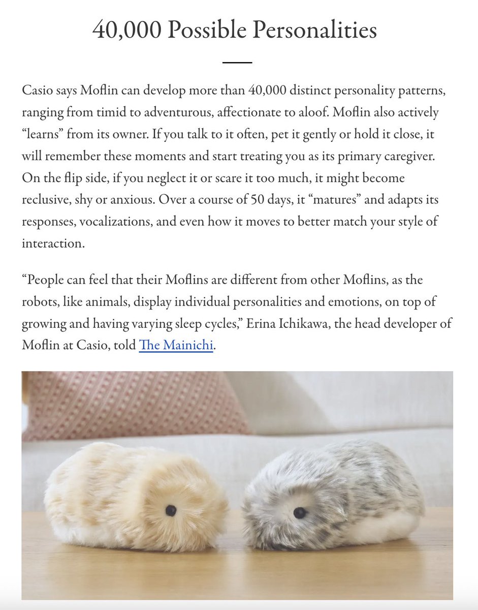 btw Casio (the watch company) put out a $400 AI robot pet that coos, responds to your voice and touch, and actively learns from its owner (40,000 personality configs)