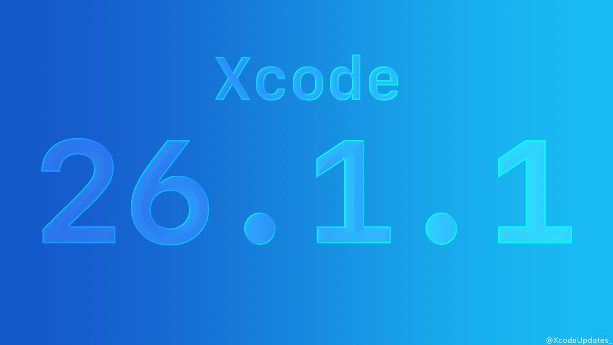 XcodeUpdates_'s tweet photo. Xcode 26.1.1 (17B100) has been released. https://t.co/Mg7cYLtLao