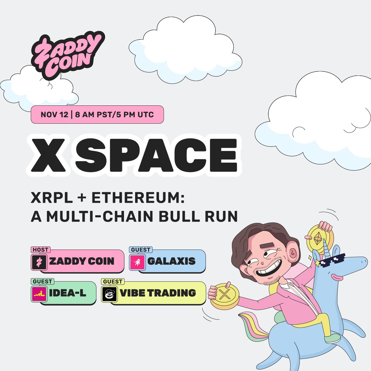 XRPL brings speed,
Ethereum brings money,
and we're bringing the mic 🎙️
 
- Multi-chain mania talk w/ <a href="/Galaxisxyz/">Galaxis</a>, <a href="/vibe_trading/">Vibe Trading</a> and <a href="/idea___L/">idea-L</a>.
- Wednesday, Nov 12 at 8 AM PST/5 PM UTC 🗓
 
Set your reminders: x.com/i/spaces/1ZkJz…