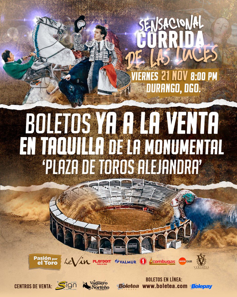 Los boletos para la Corrida de las Luces en Durango, Durango ya están a la venta en la Taquilla de la Monumental Plaza de Toros Alejandra.