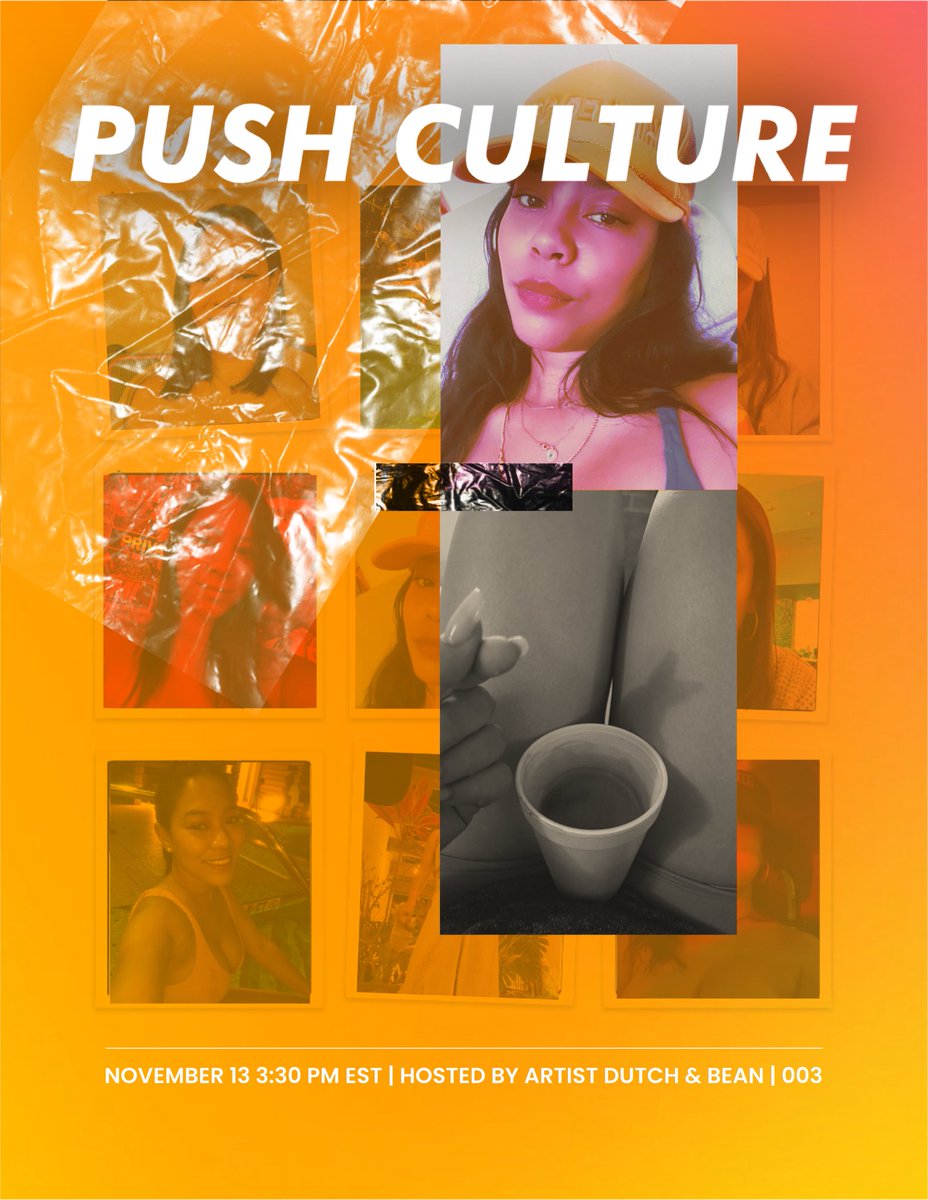 Push CULTure 003 LIZ

November 13, 2025 3:30pm (est)

Honored Guest <a href="/Lizmej12/">Liz Mejia $MIM</a>

Hosted by <a href="/ArtistDutchArt_/">𝔸ʀᴛɪꜱᴛ𝔻ᴜᴛᴄʜ</a> @_8EANIE 

Space Link x.com/i/spaces/1DXxy…
