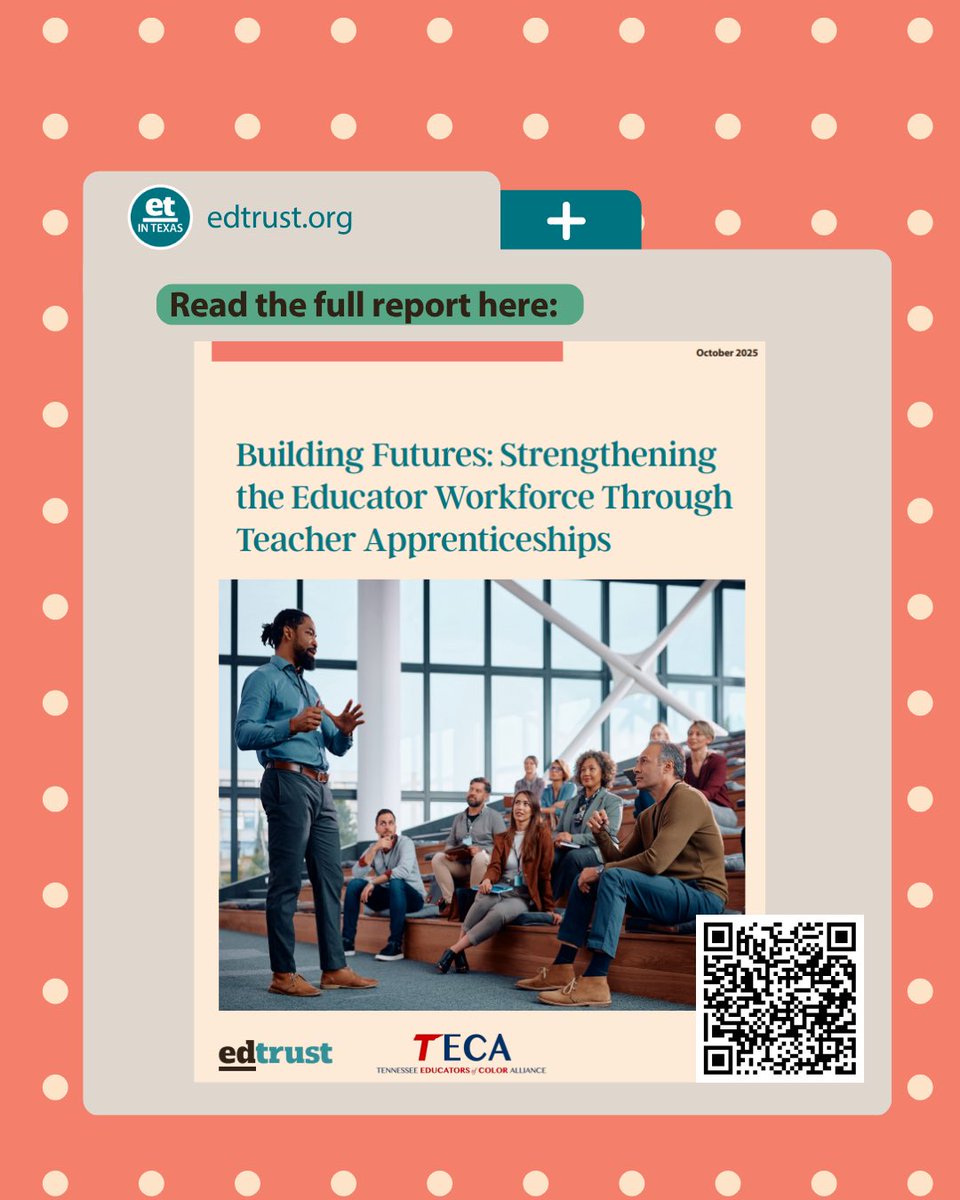 Every student deserves a great teacher! ✏️🌟

Teacher apprenticeships help grow a diverse educator workforce, but support matters:
•We must recruit intentionally
•Mentor well
•Make it affordable

Stronger teachers = brighter futures! 📚✨

#EdTrust #EdTrustTX
