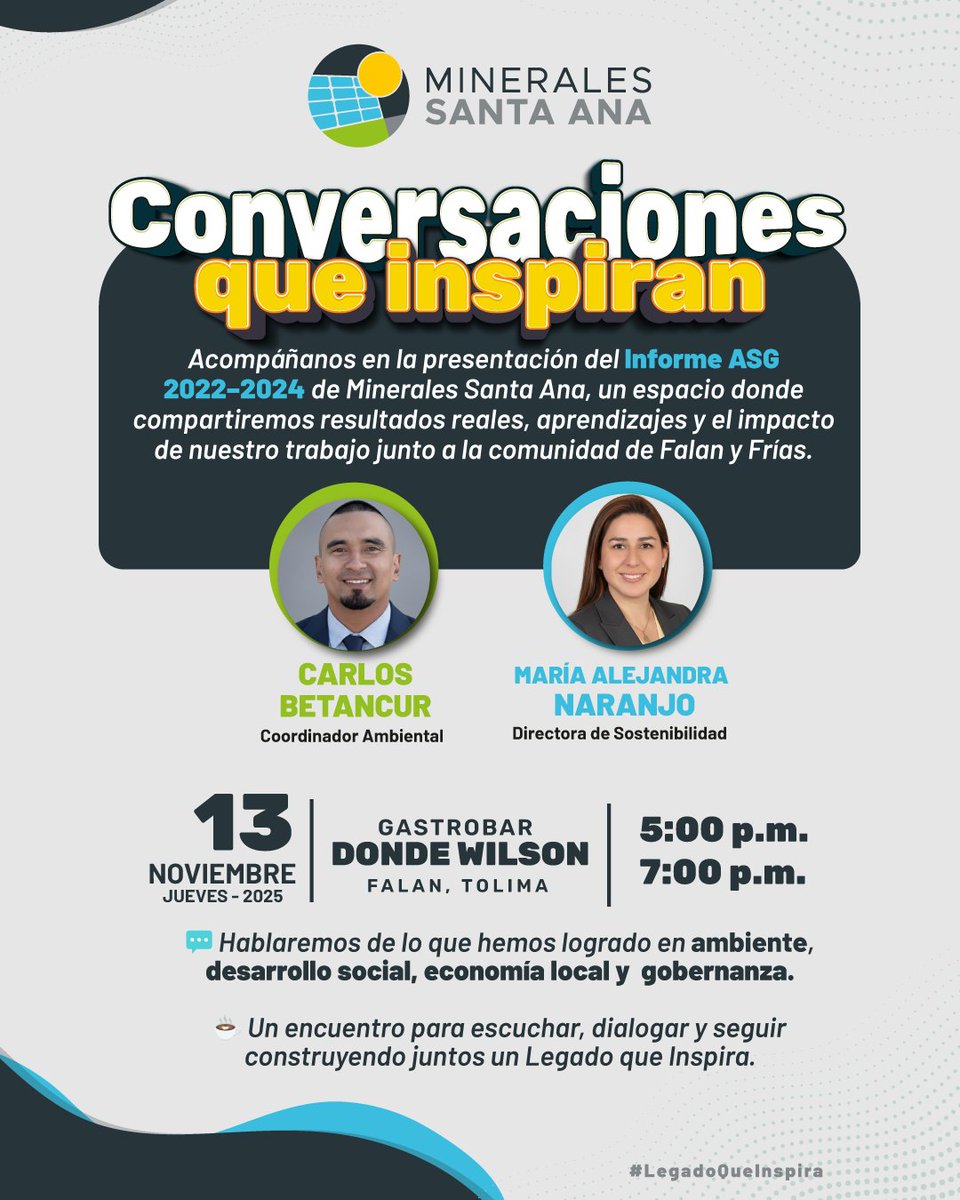 🌿 #ConversacionesQueInspiran
Te invitamos a la presentación del Informe ASG 2022–2024 de #MineralesSantaAna.
🗓️ Jueves 13 de noviembre | 5:00 p.m.
📍Gastrobar Donde Wilson – #FalanTolima
Un espacio para dialogar y compartir los logros en ambiente, desarrollo social y gobernanza.