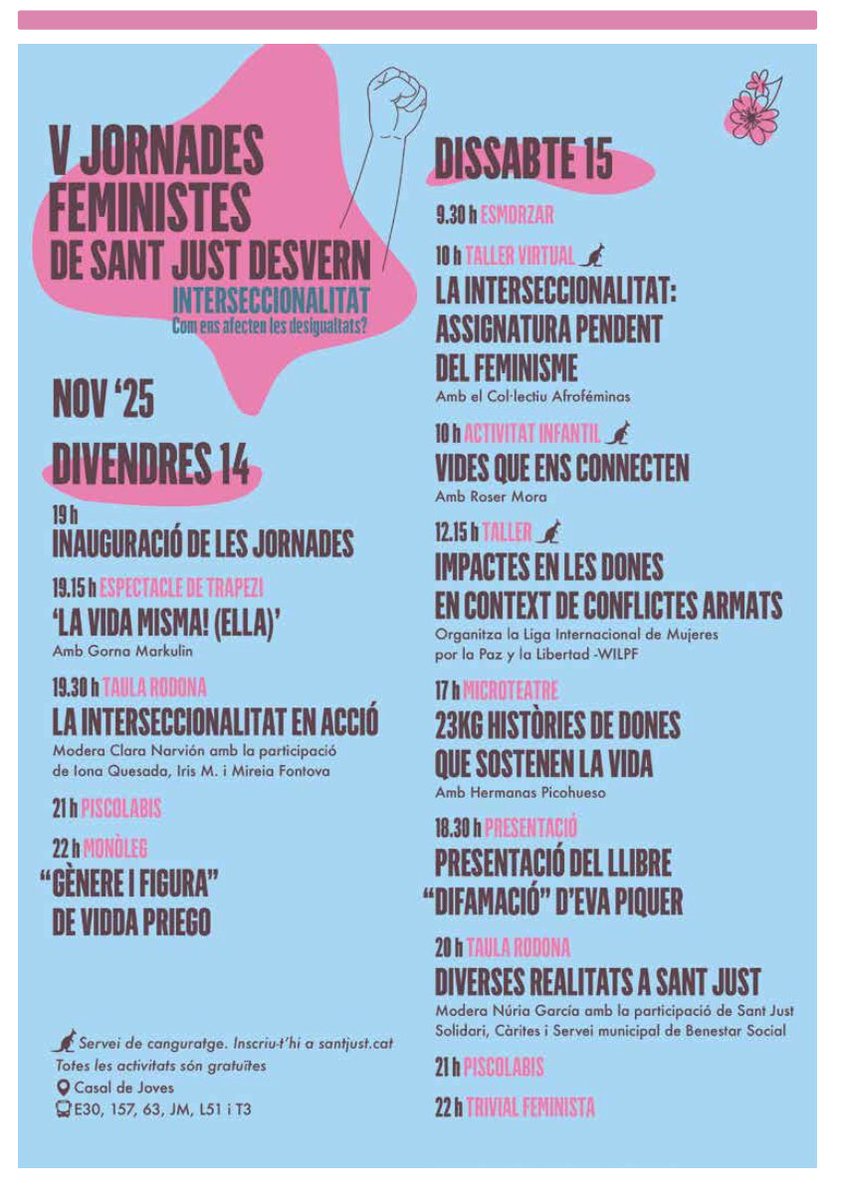 Els dies 14 i 15 de novembre, el Casal de Joves acollirà la cinquena edició de les Jornades #Feministes. Impulsades per l’Ajuntament de Sant Just Desvern i el Casal de Joves, i amb la complicitat i col·laboració d’entitats locals i dones del municipi, aquestes jornades s’han