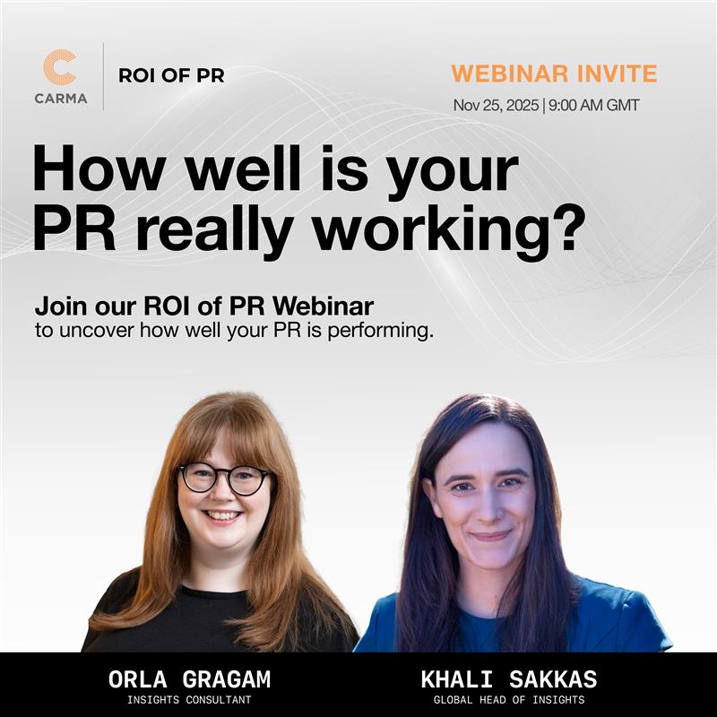 How well is your PR really working? 📊

Join CARMA’s ROI of PR Webinar with Khali Sakkas and Orla Graham to learn how to measure performance and prove PR impact.

📅 Nov 25 | 🕒 9 AM GMT
🔗 Register now: us06web.zoom.us/webinar/regist…