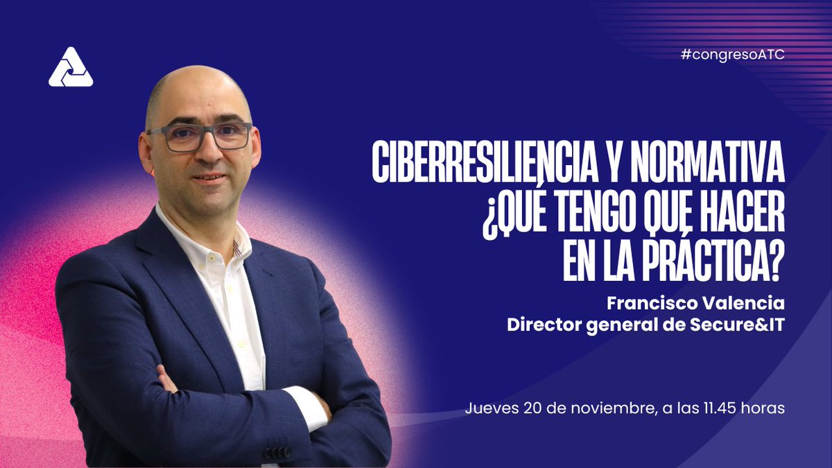 ▶ Ciberresiliencia y normativa: ¿qué tengo que hacer en la práctica?

<a href="/Secure_and_IT/">Secure&IT</a> 

🗓 𝟮𝟬 𝘆 𝟮𝟭 𝗱𝗲 𝗻𝗼𝘃𝗶𝗲𝗺𝗯𝗿𝗲 | 📍 Auditorio y Palacio de Congresos de Castellón

#congresoATC

🚨 Reserva tu entrada → atece.org/congreso/inscr…
