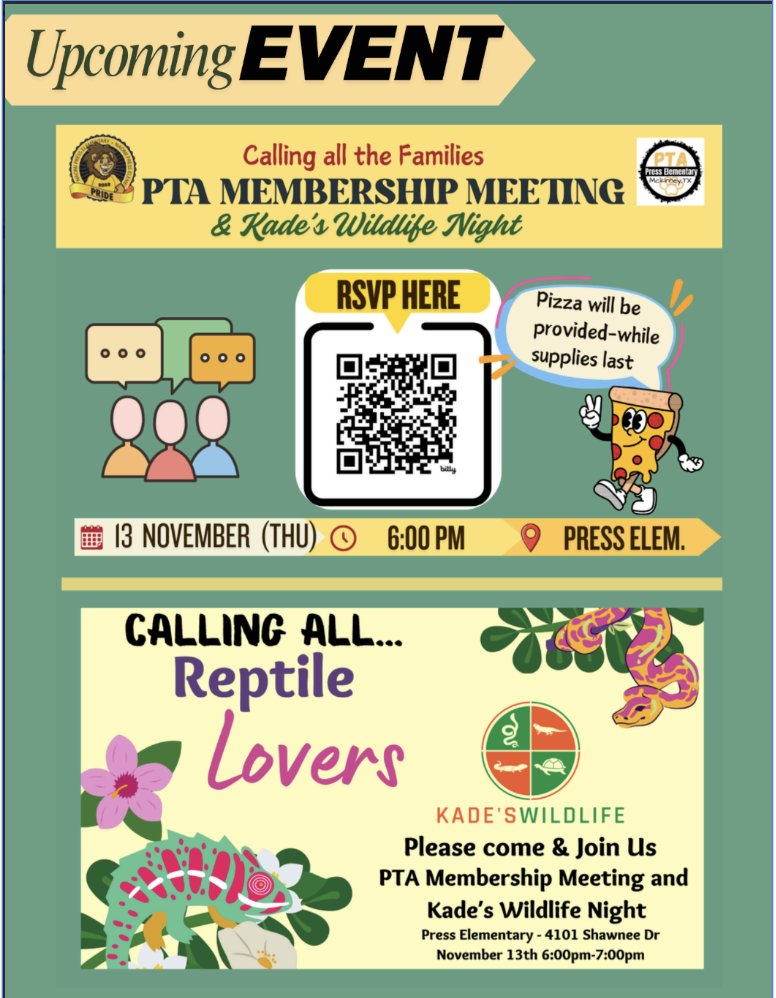 Join us Thursday, November 13th for our PTA Membership Meeting and  Kade's Wildlife Night! The event is from 6:00 PM to 7:00 PM. Pizza will be provided while supplies last.  See you there!
