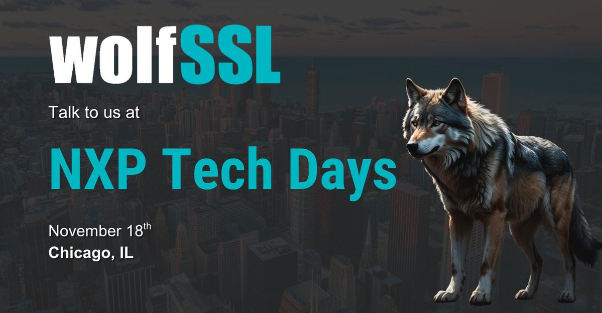 wolfSSL's tweet image. Join us at NXP Tech Days Chicago on November 18. See how wolfSSL delivers lightweight, high performance security for NXP platforms including TLS 1.3, FIPS 140.3 validated cryptography, and secure boot with wolfBoot. #NXPTechDays #EmbeddedSecurity