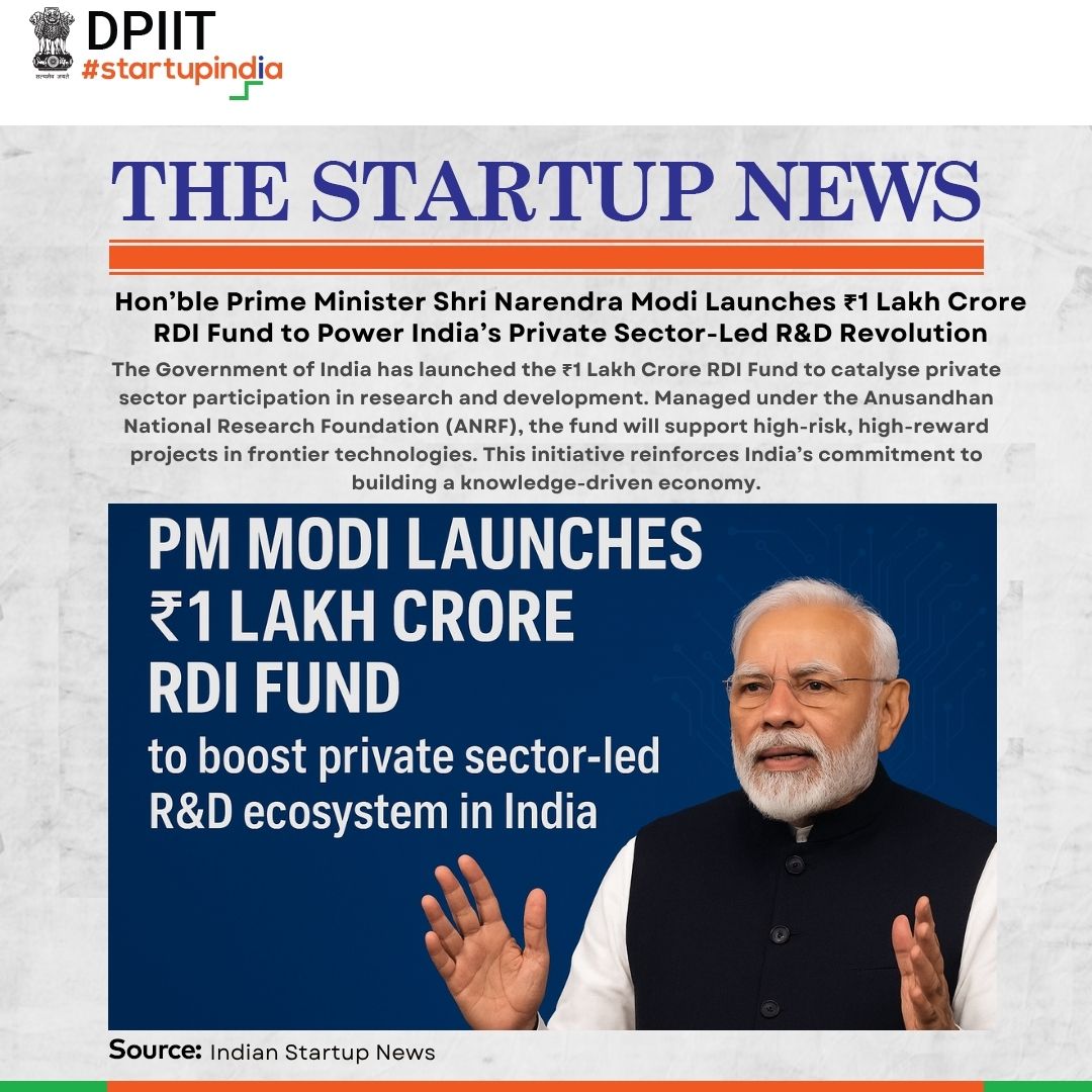 startupindia's tweet image. 🚀 Driving India’s Innovation Revolution!

In a landmark move to strengthen India’s research and innovation landscape, Hon&apos;ble Prime Minister launched the ₹1 Lakh Crore Research, Development &amp;amp; Innovation (RDI) Fund at the Emerging Science, Technology and Innovation Conclave…