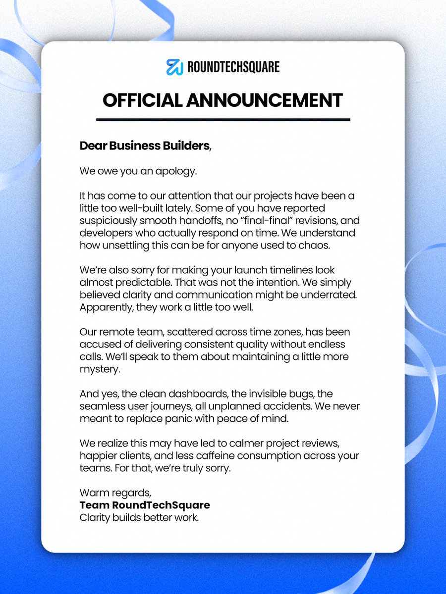 RoundTechSquare's tweet image. Not every apology means something went wrong. 😉
Ours just means things worked too well.

#roundtechsquare #agencylife #webdevelopment #businessgrowth