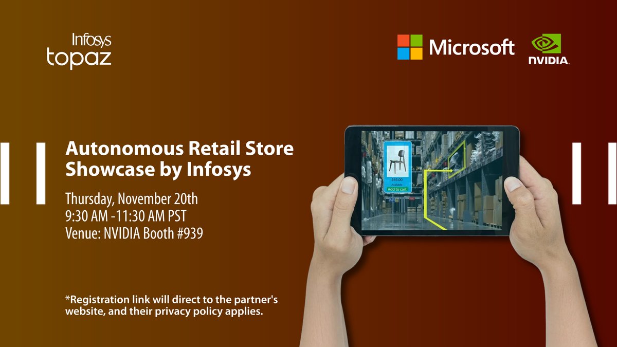 InfosysEvents's tweet image. Experience the future of retail at NVIDIA Booth #939! Join Infosys for a live demo of the Autonomous Retail Store Showcase - see how our work with NVIDIA &amp;amp; Microsoft is transforming shopping with frictionless, real-time AI. bit.ly/43oP4CC #InfosysAtMicrosoftIgnite2025