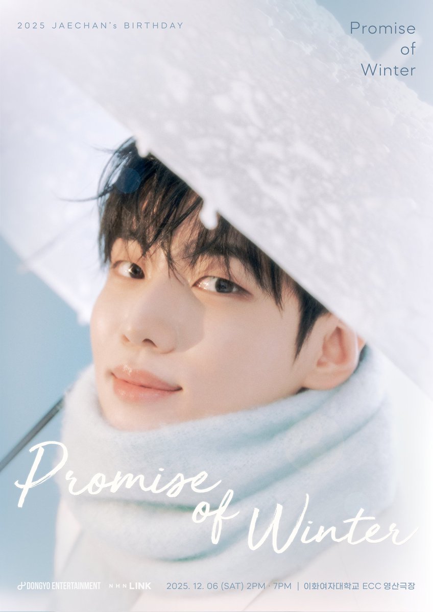 [📢] 2025 JAECHAN’s BIRTHDAY [Promise of Winter] 티켓 오픈 안내

겨울이 설레는 이유
언젠가부터 생긴 우리만의 약속
‘12월 6일에 만나’
 
차가운 공기 속에서도 마음을 따듯하게 만드는
일 년에 단 하루뿐인 그 날,
이번 겨울도 우리 함께해요.

🔗 dkz.bstage.in/community/boar…

🎫 티켓 구매
* 국내