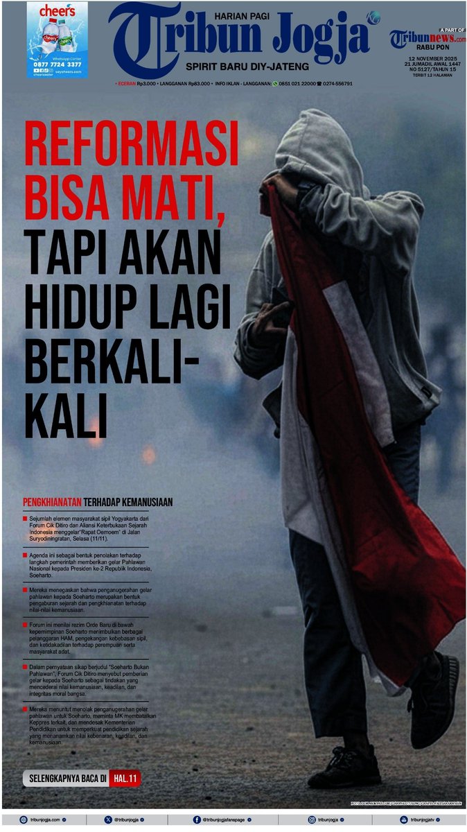 potretlawas's tweet image. sementara banyak media memilih diam, halaman depan harian pagi "tribun jogja", 2 hari setelah pengumuman pengangkatan soeharto sebagai pahlawan nasional:

reformasi bisa mati, tapi akan hidup lagi berkali-kali — pengkhianatan terhadap kemanusiaan 🥀