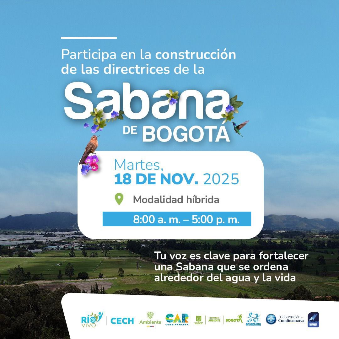 🏞️ El Consejo Estratégico de Cuenca Hidrográfica del río Bogotá (CECH) invita a un espacio abierto, el próximo 18 de noviembre, para recoger tus observaciones e inquietudes sobre los efectos de las Directrices de la Sabana de Bogotá.

📋 Inscríbete hasta el 14 de noviembre, en el