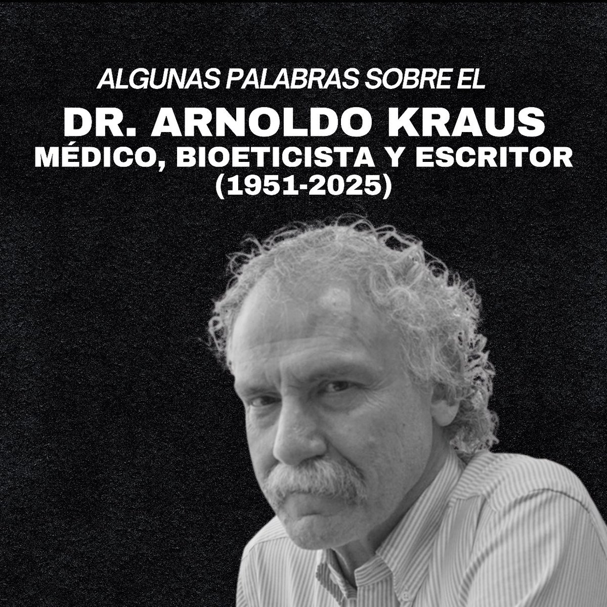 Con admiración, respeto y cariño recordamos al Dr. Arnoldo Kraus 
🔗 Puedes escuchar el homenaje completo en: 
m.youtube.com/watch?v=b5JAk7…
