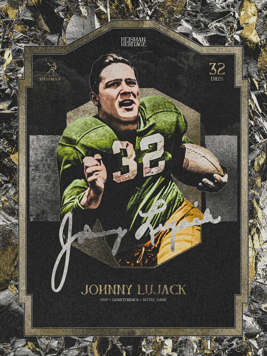 Johnny Lujack won @ndfootball's second Heisman Trophy while leading the Irish to a 9-0 record and national title in 1947.

#HeismanHeritage | 32 Days