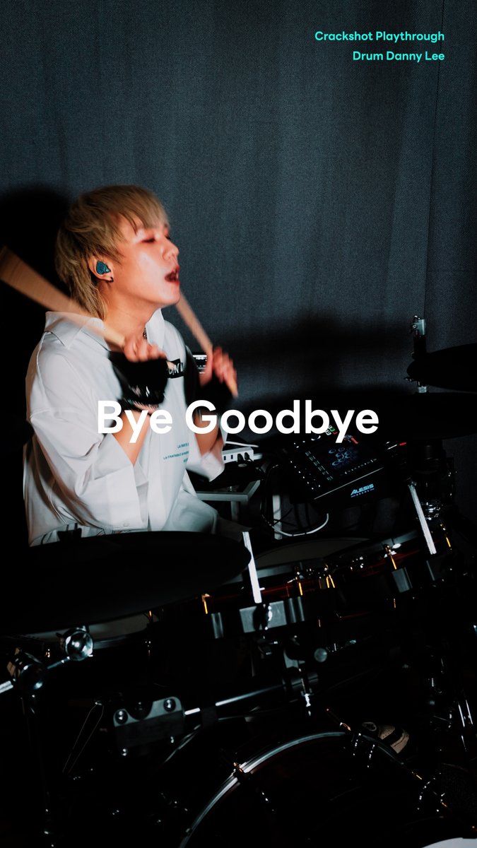 crackshot__twt's tweet image. 크랙샷 (Crackshot) - Bye Goodbye
Drum Play Through by &apos;Danny Lee&apos;

*이어폰을 끼고 청취해주세요 :)
🔗youtu.be/PymG9bxMgt8

#크랙샷 #Crackshot #ByeGoodbye #Dannylee #Playthrough