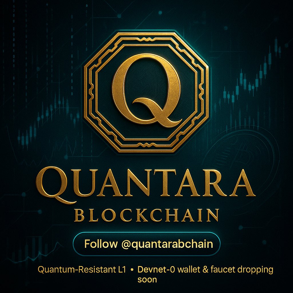 It’s almost time. ⏳
Quantara Wallet + Faucet go live soon—grab your spot and turn on notifications.
Follow @quantarabchain and get ready for Devnet-0.
quantarawallet.com | quantarafaucet.com | quantarablockchain.com

#Crypto #Blockchain #Web3 #Layer1 #Testnet
