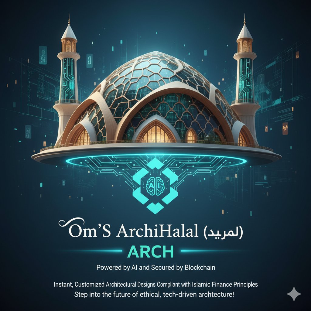 lynel0301's tweet image. 🧠 Powered by AI and secured by Blockchain, Om’S ArchiHalal (ARCH) delivers instant, customized architectural designs compliant with Islamic finance principles. Step into the future of ethical, tech-driven architecture! 🚀🏗️ #AIArchitecture #BlockchainDesign #HalalInnovation…