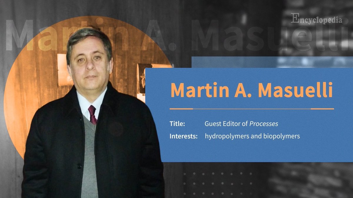 Encyclopedia_X's tweet image. Academic Spotlight: Prof. Martin A. Masuelli 🧪

Expert in polysaccharides &amp;amp; macromolecules. Author of 37+ papers, founder of a scientific journal, and Guest Editor for @Processes_MDPI  journal.

🔗: encyclopedia.pub/video/1730

#AcademicProfile #PolymerScience #Research