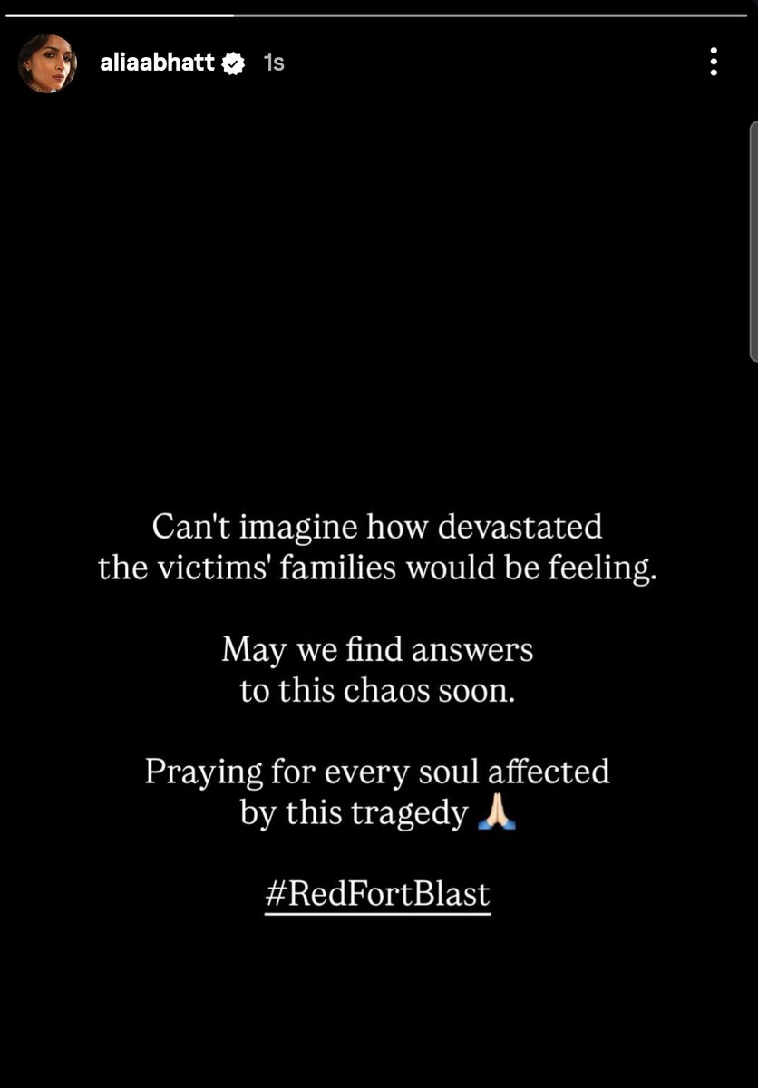 Alia Bhatt via her insta story 📸

#RedFortBlast