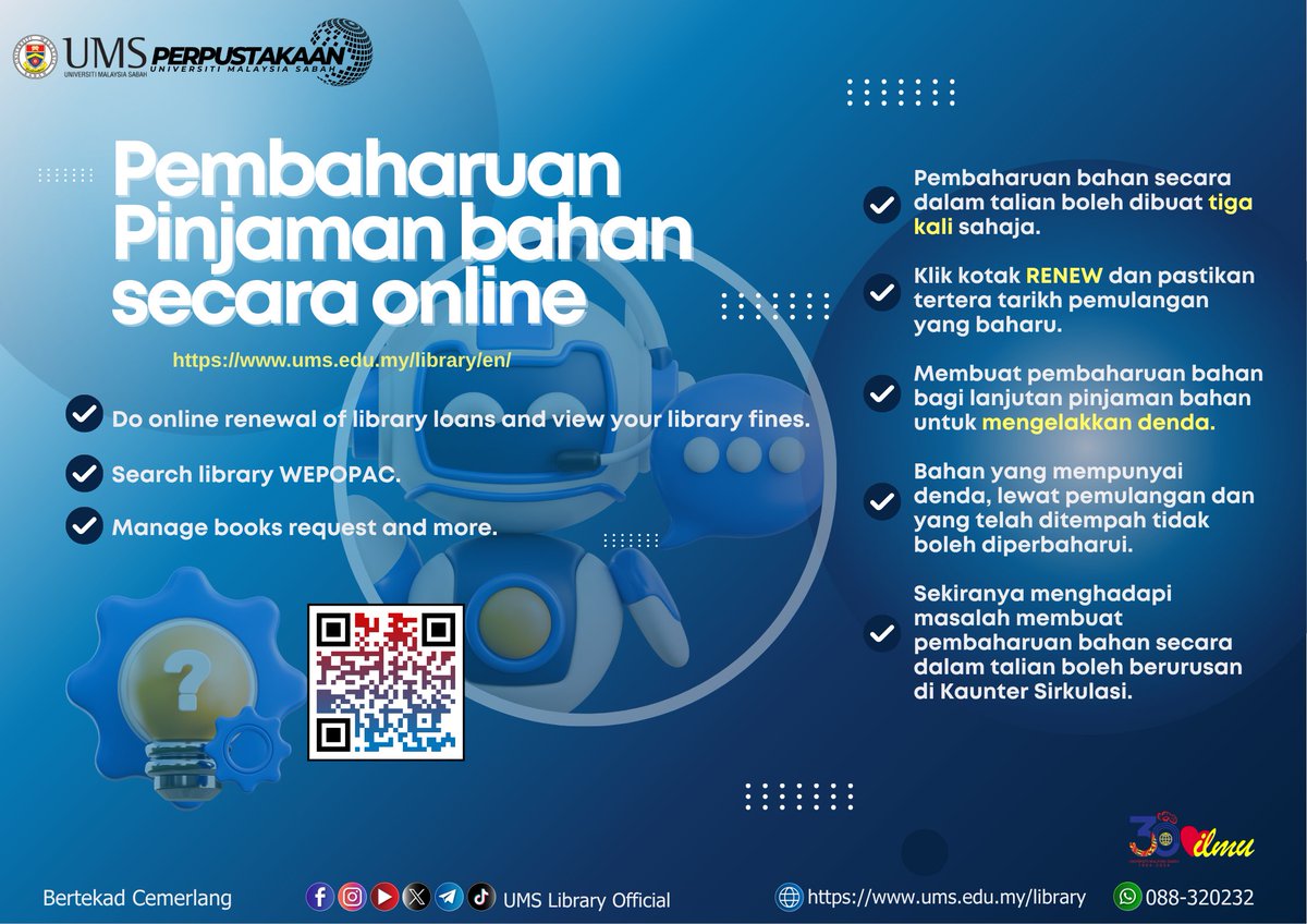 Lib_UMS's tweet image. 📲Mudahkan urusan pembaharuan pinjaman bahan anda  secara online tanpa perlu ke kaunter melalui laman web Perpustakaan UMS ums.edu.my/library atau imbas kod QR yang disediakan

Sebarang pertanyaan hubungi
📲wa.me/+6088320232
📩library_info@ums.edu.my

#PerpustakaanUMS