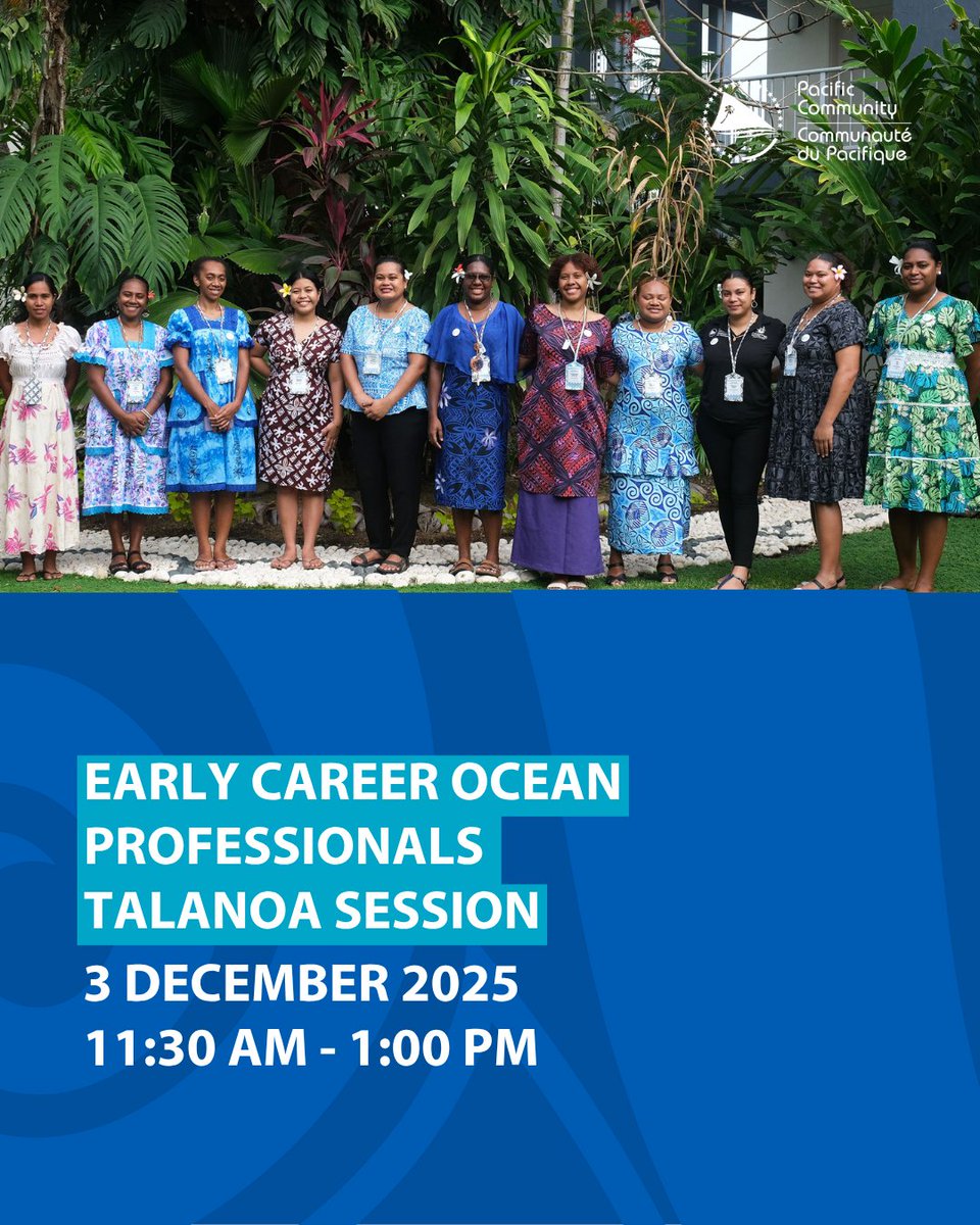 spc_cps's tweet photo. ✨ It’s back, and registration is now open! The Early Career Ocean Professionals (#ECOP) Talanoa Session returns, bringing together young Pacific #OceanChampions to connect. 🌊
📅 December 3, 2025
🕚 11:30 am – 1:00 pm
Registration: https://t.co/UKSq9CT8Sa https://t.co/XIjlfeMuYC