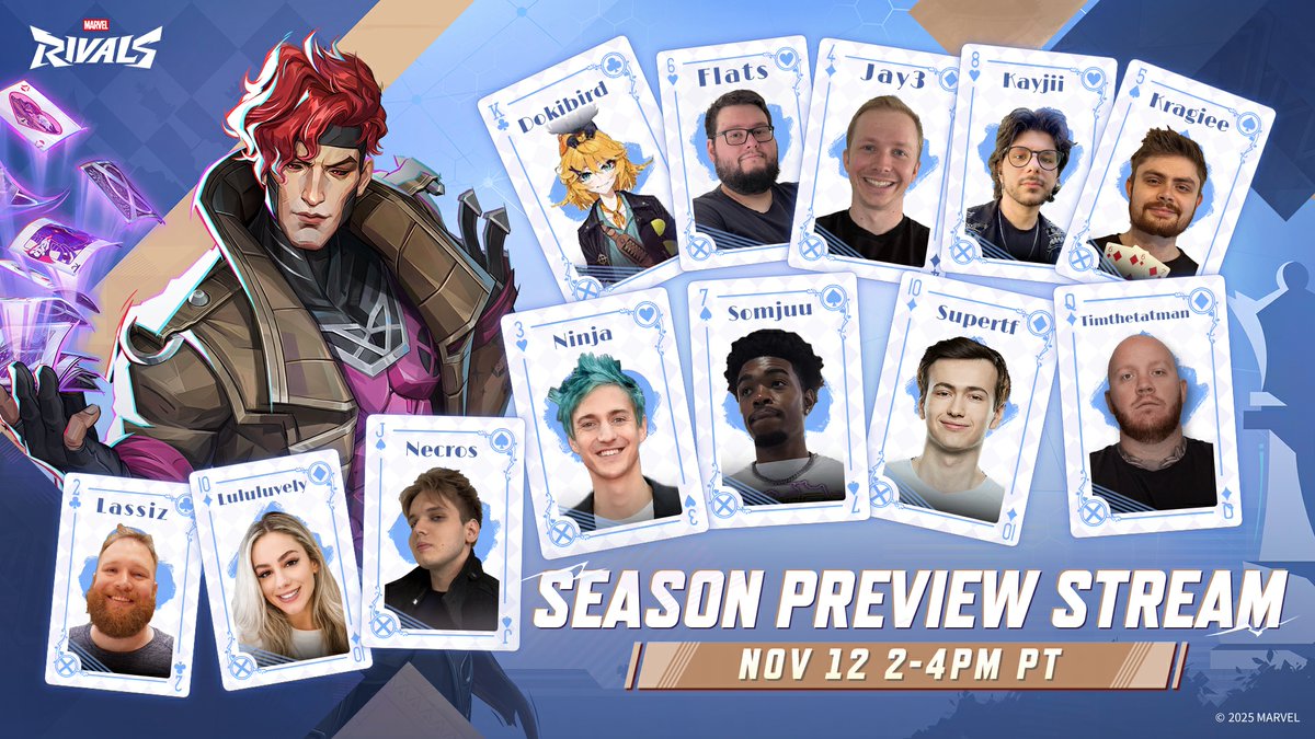 MarvelRivals's tweet image. Season 5 begins on November 14 UTC, and we&apos;ve brought along some special guests to give you an exclusive sneak peek of what&apos;s to come. 

Our latest Season Preview Stream kicks off on November 12 between 2 PM PT - 4 PM PT.

Catch any of the streamers listed in the image as they…