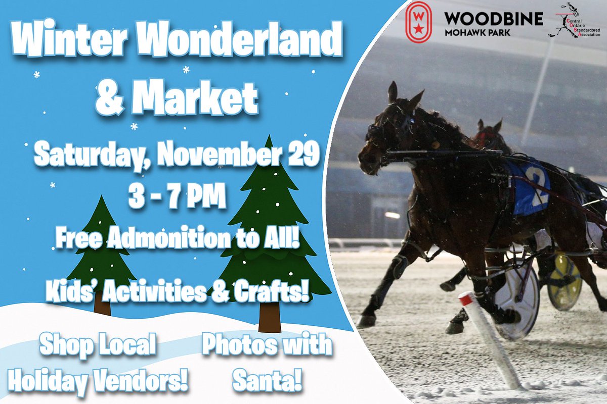 COSATV's tweet image. 🎄 Holiday cheer is coming to @WoodbineMohawk!
Join us Sat, Nov 29 (3–7 PM) for our Winter Wonderland &amp;amp; Market 🎅✨
🛍️ Local vendors
🎨 Kids’ fun + 🎅 Photos w/ Santa
🍽️ Kids &amp;lt;12 eat FREE at Harvest Kitchen’s Holiday Buffet!

🎬 Post time: 6:35 PM
👉 woodbine.com/mohawk/experie…