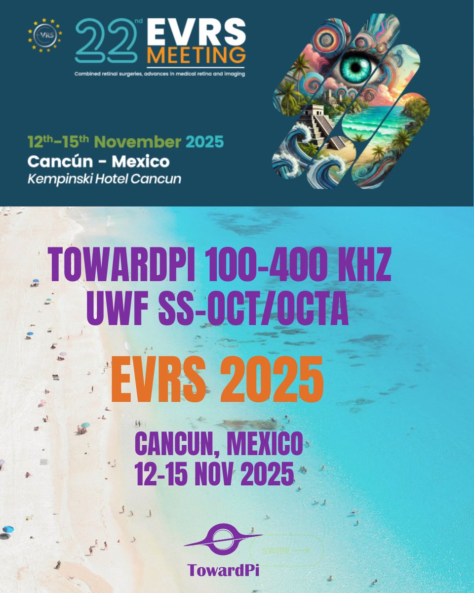 toward_pi's tweet image. We’re excited to invite you to experience TowardPi’s 100–400 kHz Full-Range UWF Swept-Source OCT/OCTA at the European VitreoRetinal Society (#EVRS) Congress, taking place November 12–15 at the Kempinski Hotel, Cancun, Mexico.