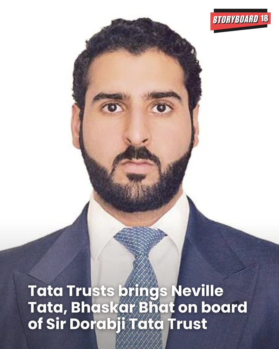 Storyboard18_'s tweet image. Tata Trusts has inducted Neville Tata, son of chairman Noel Tata, and veteran Tata Group executive Bhaskar Bhat to the board of the Sir Dorabji Tata Trust (SDTT). 

Read More: storyboard18.com/brand-makers/t…

#TataTrust #Tatas #brandmakers