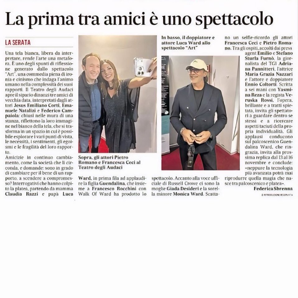 🗞️ Oggi su #IlMessaggero

🎭 Con #FrancescaCeci e #LucaWard

✨ Alla prima dello spettacolo "#Art" di #YasminaReza presso il #TeatroDegliAudaci

#WalkOfWard

Thanks to #EmilioSturlaFurnò e #StefanoFarinetti di #ESFComunicazione

🖋️ #FedericaSbrenna

🏷️ #PietroRomano #Actors