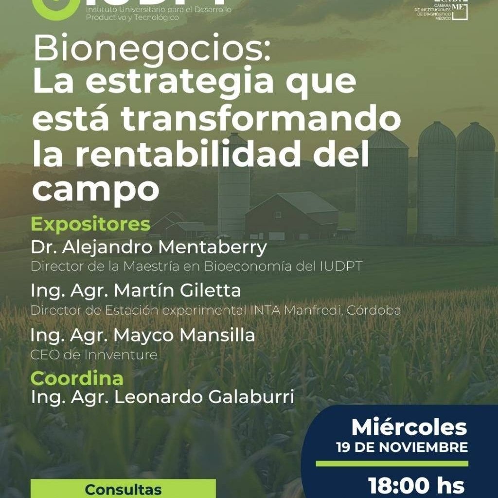 📅 Miércoles 19 de noviembre
🕕 18:00 hs

📩 Consultas e inscripciones: informes@iudpt.edu.ar
Formulario de inscripción:  forms.gle/qVRNieNwfZvjr7…

#IUDPT #Bionegocios #Agroindustria #RentabilidadRural #Campo #InnovaciónAgro #Bioeconomía