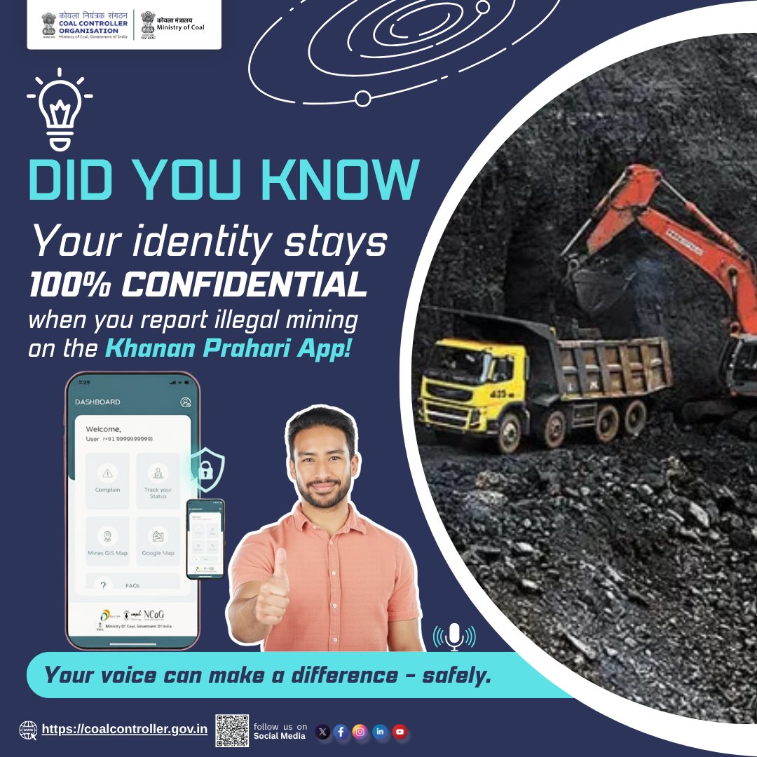 CCO_MoC's tweet image. Speak up without fear!
Report illegal mining safely through the Khanan Prahari App - your identity stays completely confidential. 💚
Because every voice counts in protecting our environment! 🌍
#KhananPrahari #StopIllegalMining #YourVoiceMatters