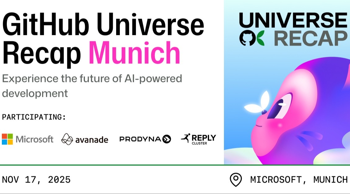 PRODYNASE's tweet image. Just a few days to go until the GitHub Universe’25 Recap Tour in Munich.
We can’t wait to join the community at Microsoft Deutschland GmbH on 17/11 to dive into the latest GitHub news.

If are there too, come say hi! 

#GitHubUniverse #GitHubPartner #Innovation #DevCommunity