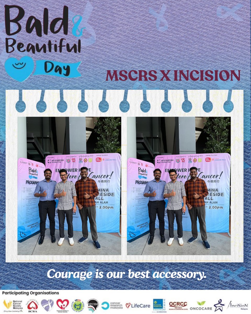 Bold looks, brave hearts, and a beautiful cause! 💪✨ 

InciSioN Malaysia is proud to team up with MSCRS at the inspiring Bald &amp; Beautiful Day 🧑‍🦲🎗️ 

Awareness starts with each of us — be bold, be brave, be beautiful inside &amp; out! 🌟