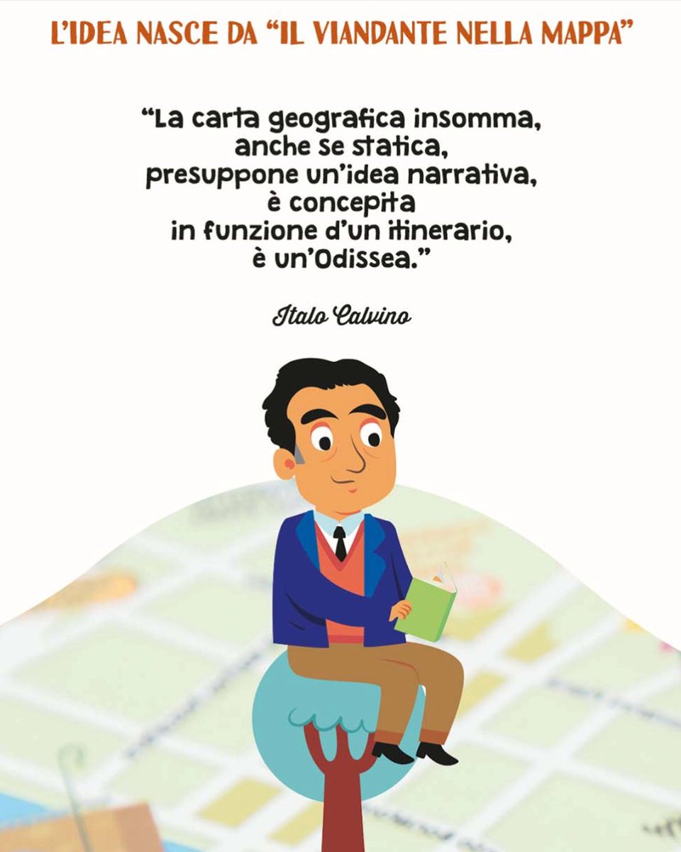 "La carta geografica... presuppone un’idea narrativa, è concepita in funzione d’un itinerario, è un’Odissea."
 - Italo Calvino
L'ispirazione per le nostre Mappe Illustrate: shop.italyforkids.net

#ItaloCalvino #Mappe #Letteratura #Odissea #LeMappeCheStorie #ItalyForKids