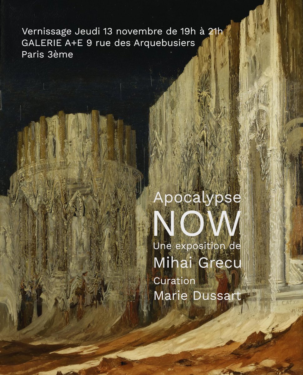 Apocalypse Now
My new solo show in Paris
Opening 13 november
Galerie A+E