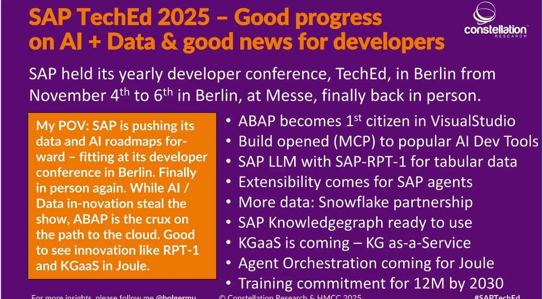 holgermu's tweet image. ICYMI - [1Slide] My #SAPTechEd 2025 uptake: @SAPshowed solid progress on AI + data 🚀 SAP Joule (their 1st biz LLM) + partnership w/ @Snowflake highlight @SAP’s push to empower developers &amp;amp; customers on data choice + automation. Berlin delivered. Next stop: #S4HANA upgrades.…