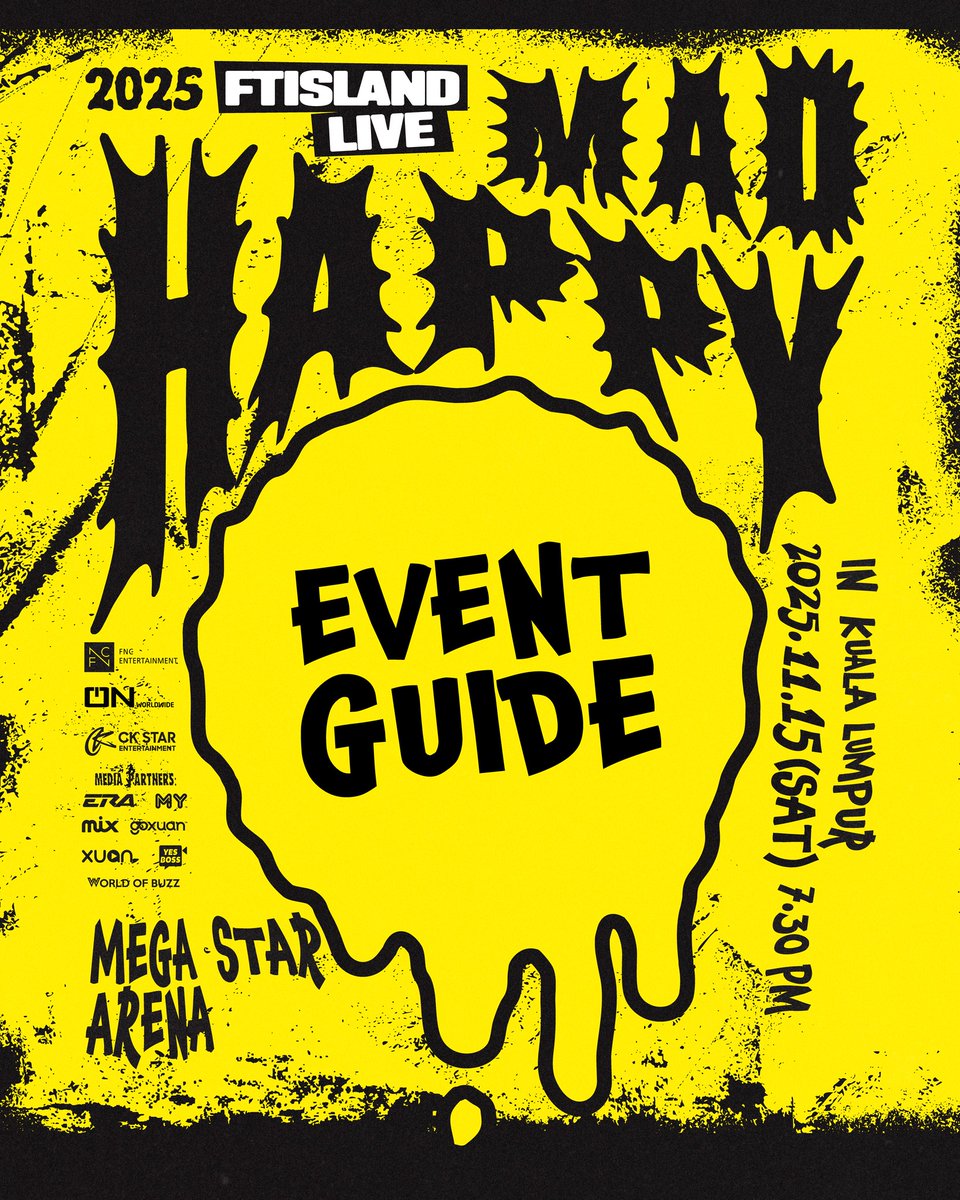 Event Guide : facebook.com/share/p/19vHT3…
Buy Ticket  : my.bookmyshow.com/e/FTMHKL25

2025 FTISLAND LIVE ‘MAD HAPPY’ IN KUALA LUMPUR
📅  : 15 Nov 2025
⏱ : 7:30 PM
📍 : Mega Star Arena KL

#BookMyShowMY #FTISLAND #MADHAPPYTOUR #FTISLANDINKL #PRIMADONNAS #CKStarEntertainment #CKStarMY