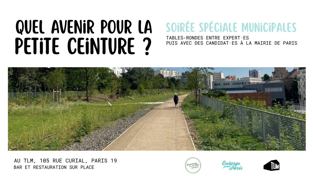 [#événement 📣 ] "Quel avenir pour la Petite Ceinture ?", une soirée exceptionnelle pour débattre de l'histoire de cette ancienne ligne ferroviaire dans le cadre des élections municipales à venir, dans laquelle interviendra notamment Arnaud Passalacqua, président du Comité