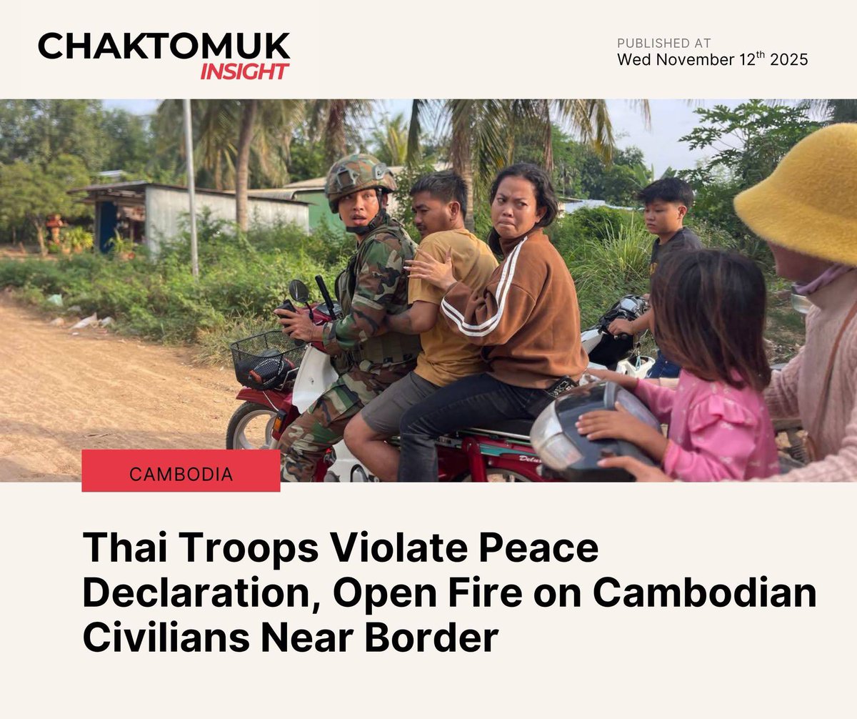 SovanRatana_'s tweet photo. 🚨🇰🇭Thai soldiers reportedly opened fire on Cambodian civilians in Prey Chan village, Ou Beychoan commune, Ou Chrov district, Banteay Meanchey province. Preliminary reports from local authorities indicate that five civilians were injured in the incident. Officials have yet to provide details on the victims’ conditions or clarify whether any confrontation preceded the shooting.

The incident occurred just two weeks after the signing of the Peace Declaration, casting serious doubt on Thailand’s commitment to regional stability. It raises a critical question: Does Thailand truly seek peace—or is it undermining the very agreement it pledged to uphold? 

Credit: Chaktomuk