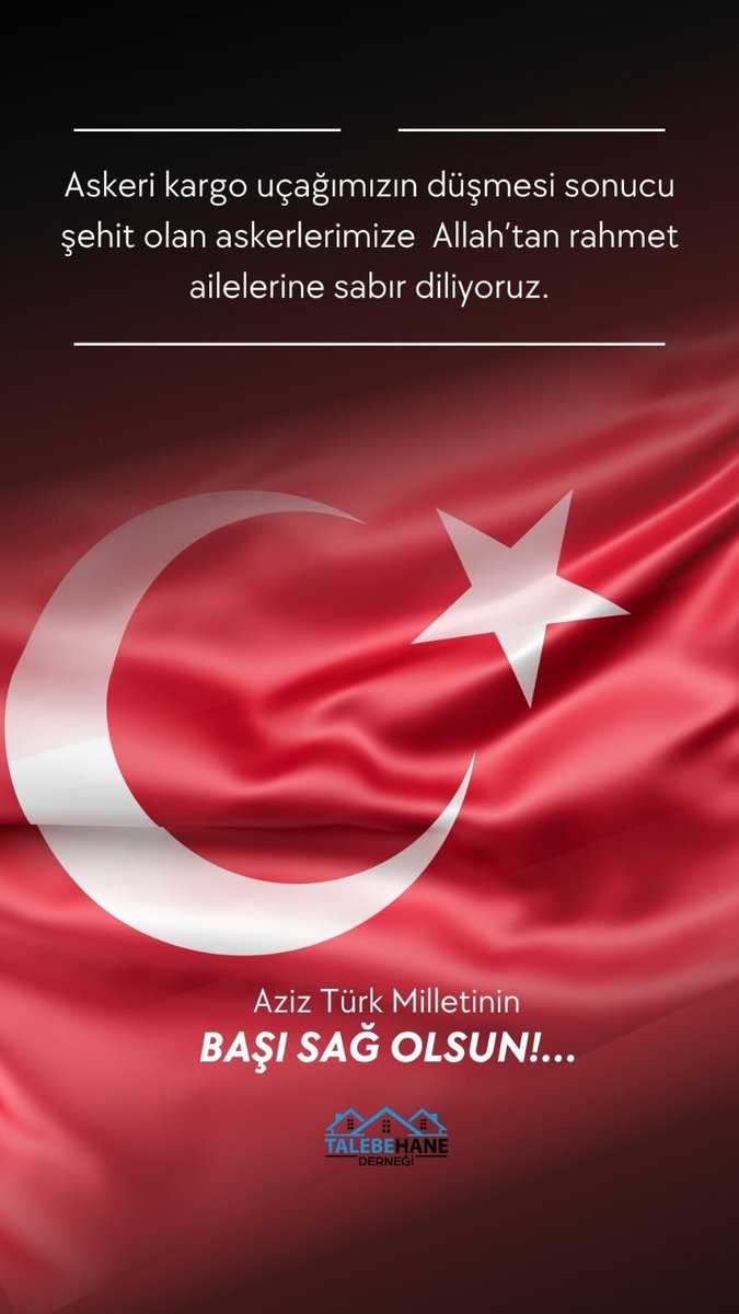 Askeri kargo uçağımızın düşmesi sonucu şehit olan askerlerimize Allah'tan rahmet ailelerine sabır diliyoruz.