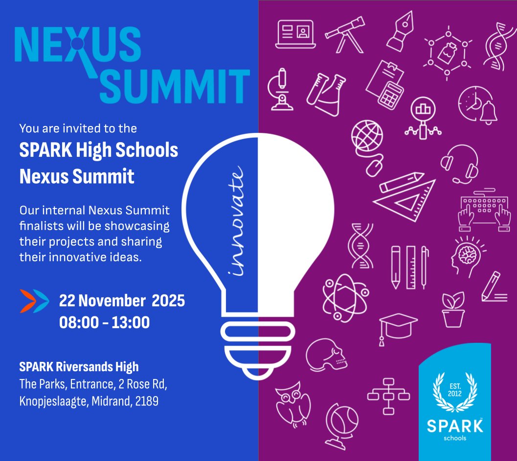 Join us on Saturday, 22 November, as our Nexus Summit finalists showcase their projects and share their innovative ideas.

Time: 08:00 - 13:00
Venue: SPARK Riversands High

The Nexus projects drive curiosity, creativity, critical thinking, and transferable problem-solving skills