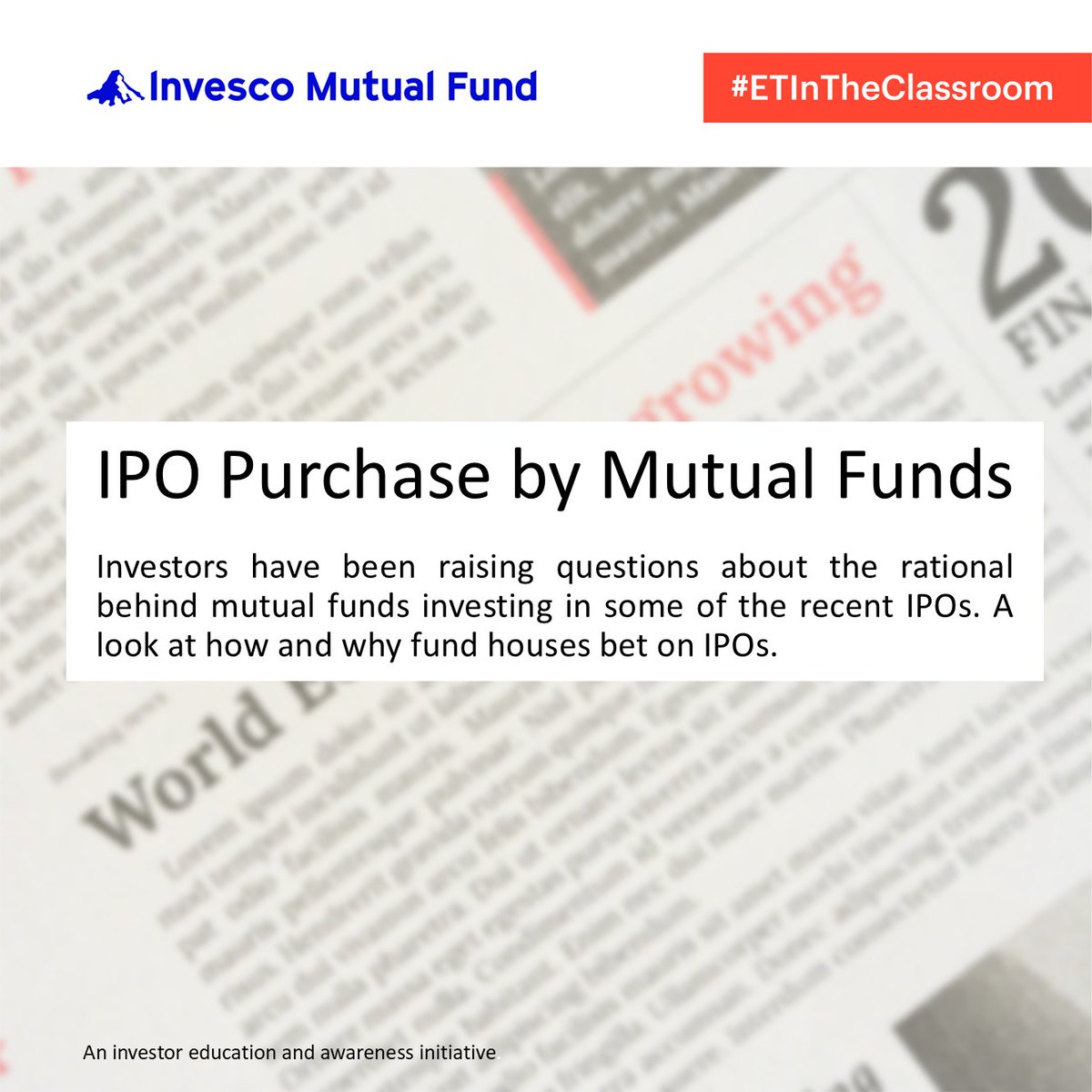 invescoindia's tweet photo. Curious why mutual funds invest in IPOs and what it means for your portfolio?

Learn more in our investor education series with The Economic Times.

#ETInTheClassroom (1/8) https://t.co/vWUsEBDGnG