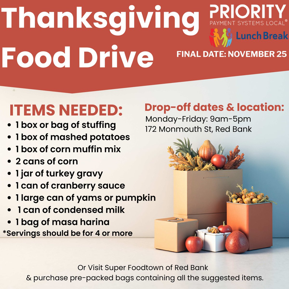 PPSLocal's tweet image. Join us for our 10th Annual Thanksgiving Food Drive supporting @lunchbreakNJ
 
Bring in the listed items or visit Super Foodtown of Red Bank to purchase a pre-packed bag!
 
#FoodDrive #Thanksgiving #LunchbreakNJ #PriorityPaymentsLocal #PPL #PriorityPayments