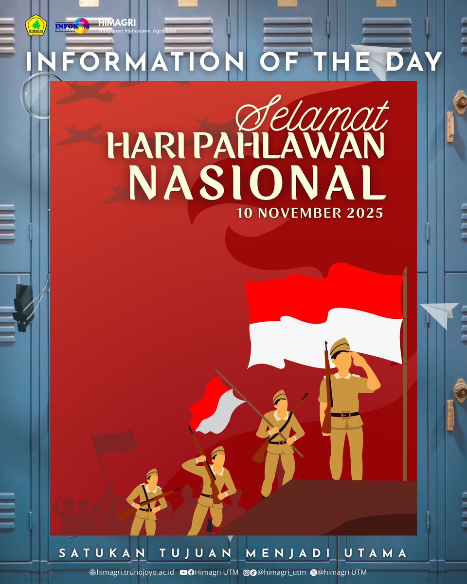 HimagriUTM's tweet photo. [ Satukan Tujuan Menjadi Utama]
➖➖➖➖➖➖
✨ Happy National Heroes Day ✨

• 10 November 2025 •

➖➖➖➖➖➖
More info: ✅ https://t.co/t1v0PuZ9zv

#Agbutm #Himagriutm #Himagri #Agribisutm #agribisnis_utm #fakultaspertanianutm #fputm #fapertautm https://t.co/pqhdmROT8e