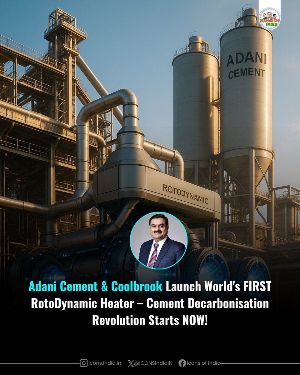 ICONSIndiaIN's tweet image. Adani Cement and Cool brook to deploy the WORLD’S FIRST commercial RotoDynamic Heater! Electrifying cement production to slash CO₂ emissions. Decarbonisation just got real. 
#GreenCement #NetZero #ClimateTech
