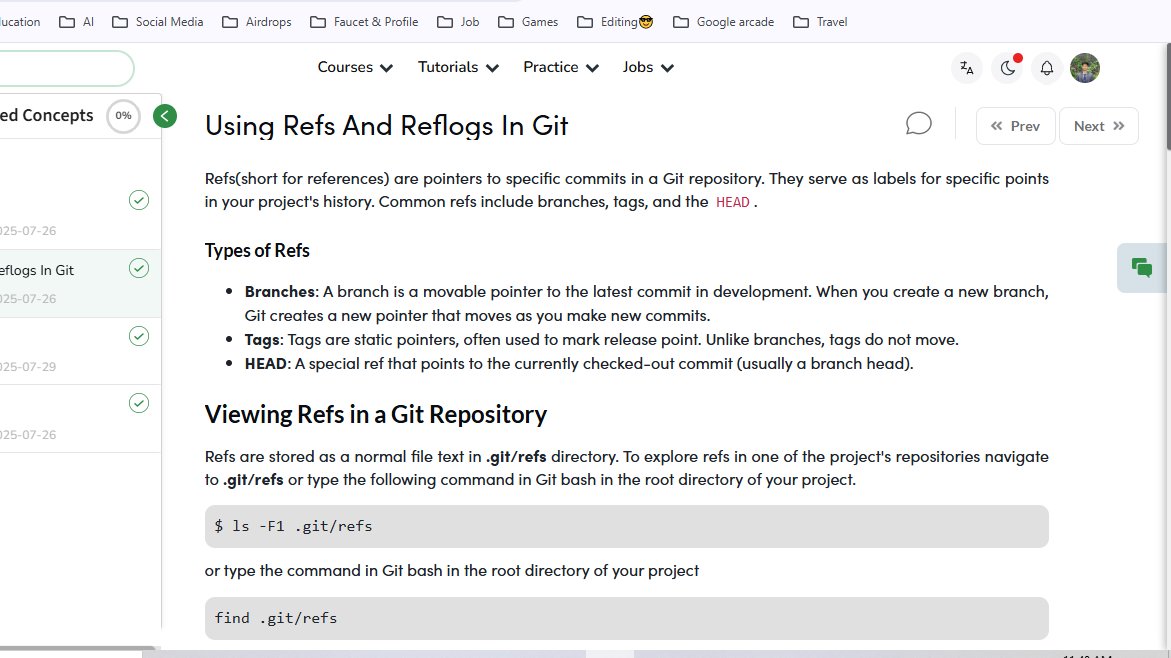sroy52649's tweet photo. Day 66/100 @geeksforgeeks
Completed: ‘Using Refs and Reflogs in Git’
link- https://t.co/PsRyp94Aay
Streak maintained for 66 days 🚀
#skillupwithgfg #nationskillup #GfGSkillUp #GfGStreak2025 #geeksforgeeks #DevOps #Git #Refs #Reflog #Recovery #LearningJourney https://t.co/8s7Is3HhL6