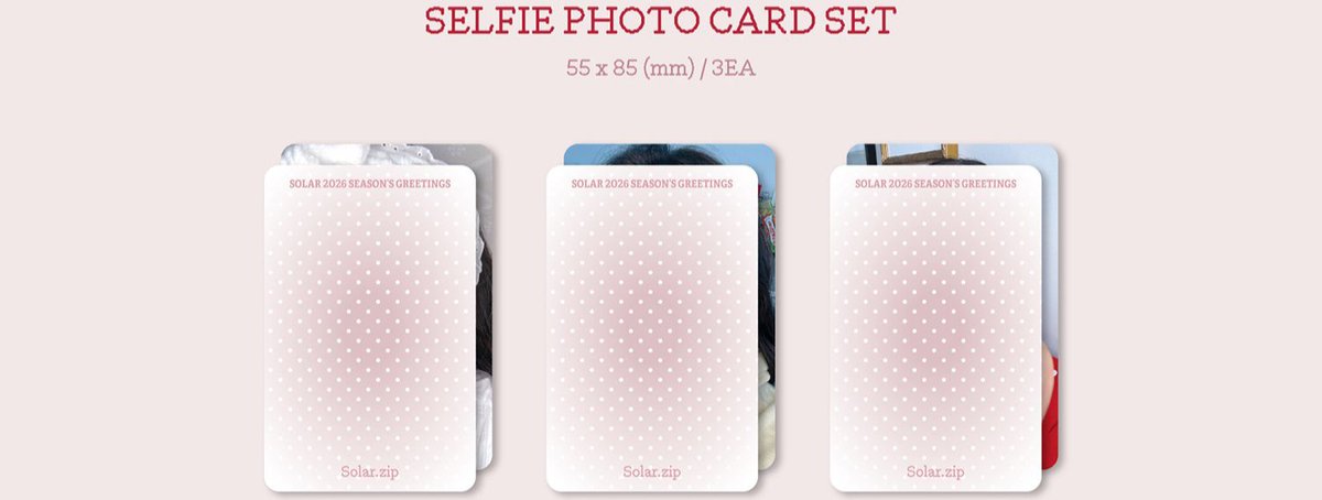 solarteam221's tweet photo. ▪️Selfie Photocard Set
▪️Concept Photocard Set
▪️Digital Planner
Only for those who purchased SOLAR 2026 SEASON'S GREETINGS during the pre-order period will receive an undisclosed photo card of the artist
#SOLAR #솔라 #2026시즌그리팅
#2026SeasonsGreetings
#Solar_zip https://t.co/4XpODFFhKf